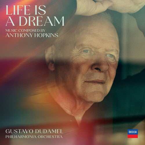 Hopkins, Anthony / Dudamel, Gustavo / Philharmonia: Life Is a Dream - COMPACT DISCS