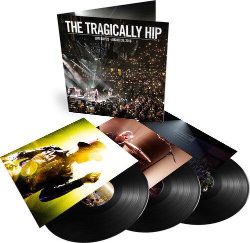 The Tragically Hip: Live July 22 - August 20, 2016 - VINYL LP