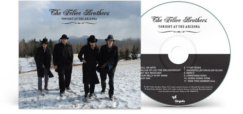 The Felice Brothers: Tonight at the Arizona - COMPACT DISCS