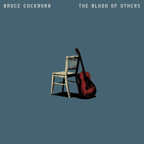 Bruce Cockburn: The Blood of Others - VINYL LP