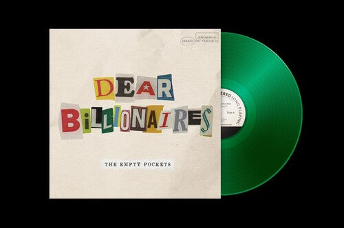 Empty Pockets: Dear Billionaires - VINYL LP