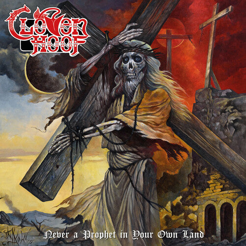 Cloven Hoof: Never a Prophet in Your Own Land - COMPACT DISCS