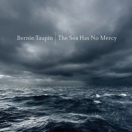 Bernie Taupin: The Sea Has No Mercy - COMPACT DISCS