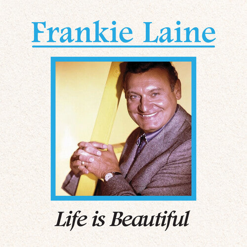 Frankie Laine: Life is Beautiful - COMPACT DISCS