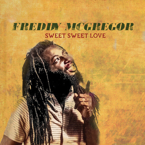 Freddie McGregor: Sweet Sweet Love - COMPACT DISCS