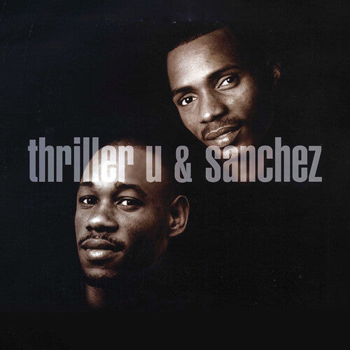Thriller U & Sanchez: Combination - COMPACT DISCS