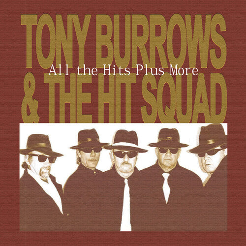 Burrows, Tony & the Hit Squad: All the Hits Plus More - COMPACT DISCS