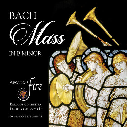 Apollo's Fire: J.S. Bach: Mass in B Minor - COMPACT DISCS