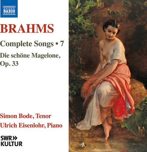 Simon Bode: Brahms: Complete Songs, Vol. 7 - COMPACT DISCS