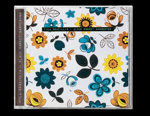 Fila Brazillia: Black Market Gardening - COMPACT DISCS