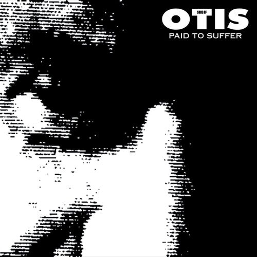 Sons of Otis: Paid To Suffer - VINYL LP