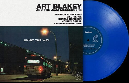 Art Blakey and The Jazz Messengers: Oh-By The Way - Limited 180-Gram Blue Colored Vinyl - VINYL LP