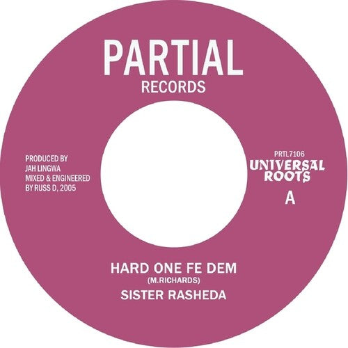 Sister Rasheda: Hard One Fe Dem' - 7-INCH SINGLE