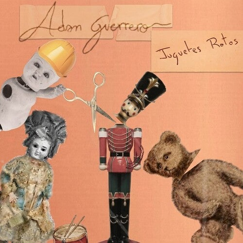 Adam Guerrero: Juguetes Rotos - VINYL LP
