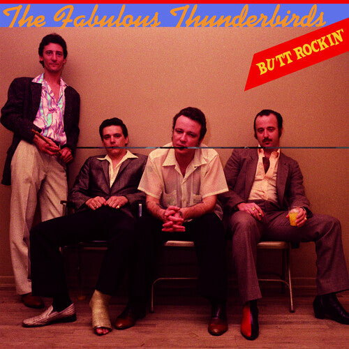 The Fabulous Thunderbirds: Butt Rockin' - VINYL LP