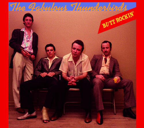 The Fabulous Thunderbirds: Butt Rockin' - COMPACT DISCS