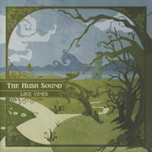 The Hush Sound: Like Vines - VINYL LP