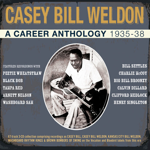 Casey Bill Weedon: A Career Anthology 1935-38 - COMPACT DISCS
