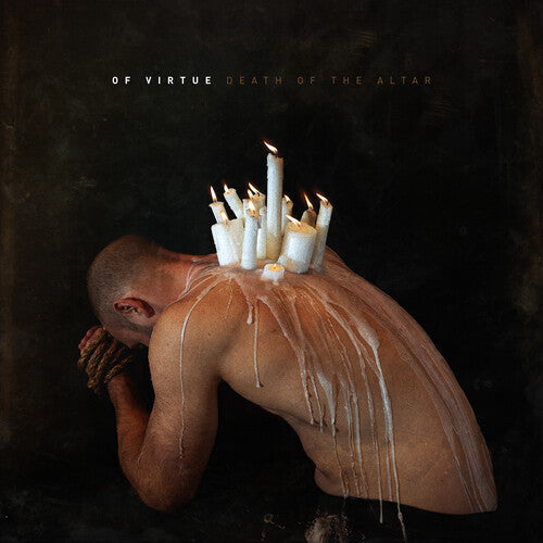 Of Virtue: Death Of The Altar - VINYL LP