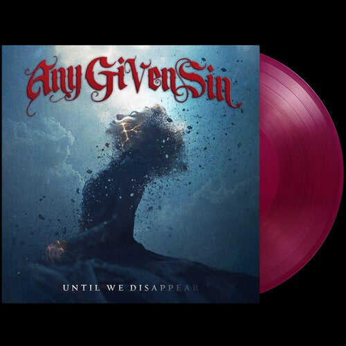 Any Given Sin: Until We Disappear - VINYL LP