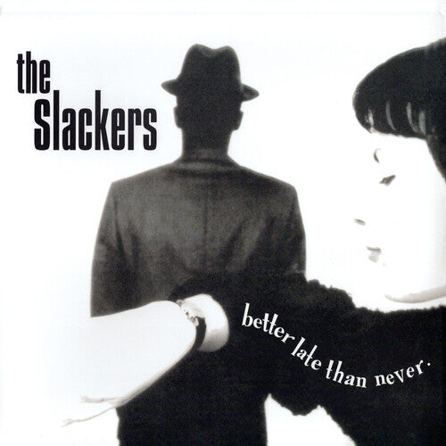 The Slackers: Better Late Than - VINYL LP