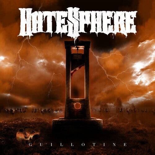 Hatesphere: Guillotine - COMPACT DISCS