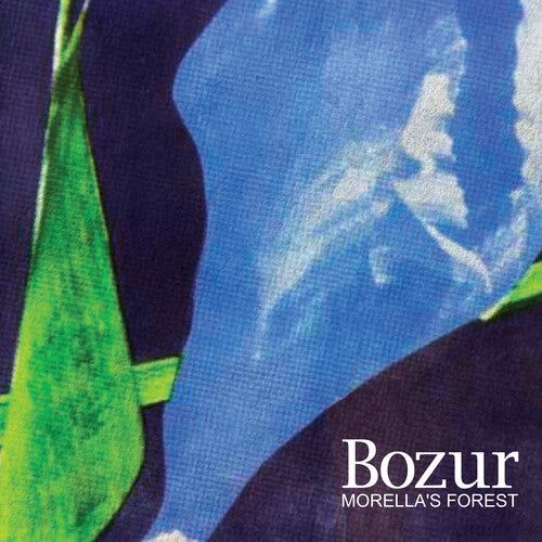 Morella's Forest: Bozur - COMPACT DISCS
