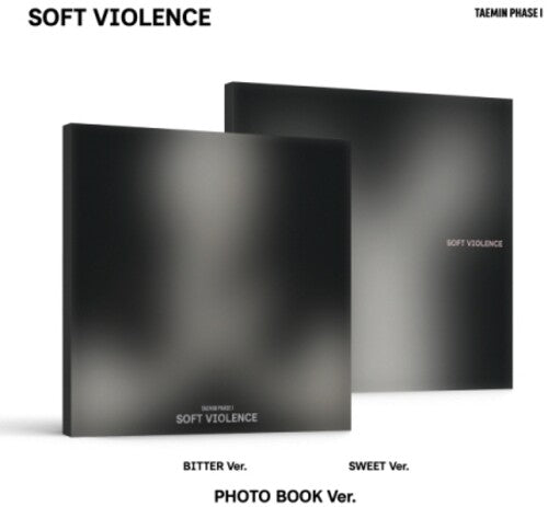 Taemin: Phase I : Soft Violence (Photobook Version) (Sweet Version / Bitter Version) - COMPACT DISCS