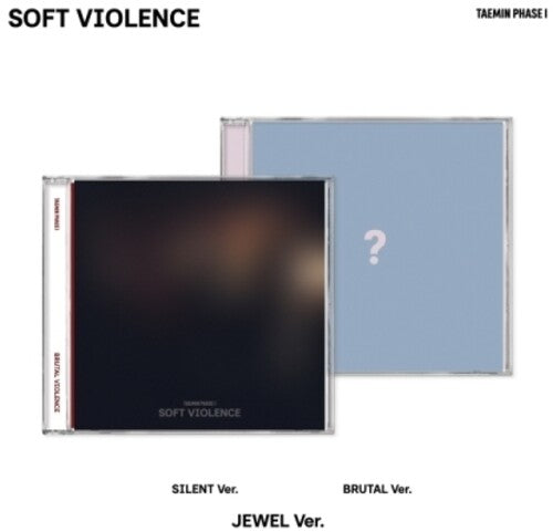 Taemin: Phase I : Soft Violence (Jewel Version) (Silent Version / Brutal Version) - COMPACT DISCS