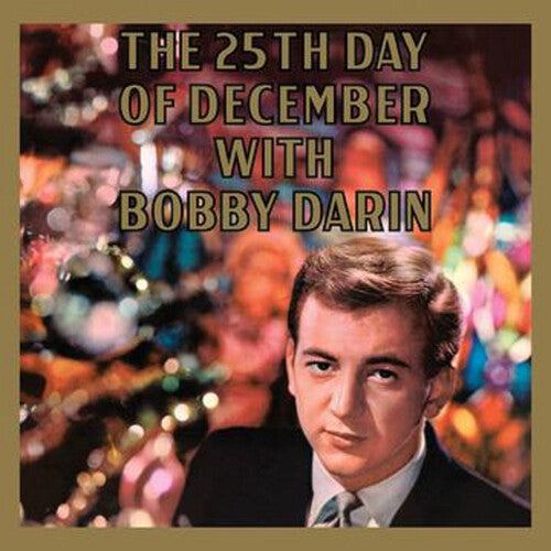 Bobby Darin: The 25Th Day Of December - VINYL LP