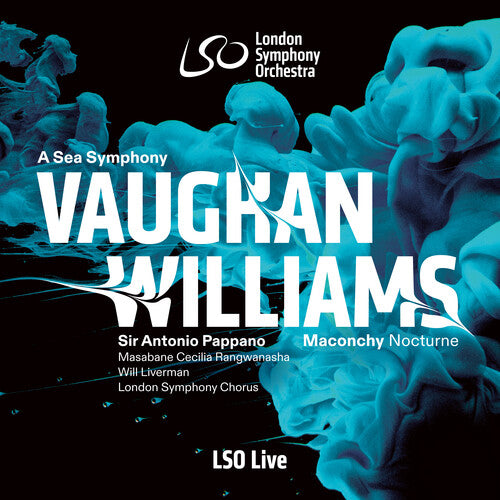 London Symphony Orchestra & Christopher Willis: Vaughan Williams: A Sea Symphony; Maconchy: Nocturne for Orchestra - SUPER-AUDIO CD