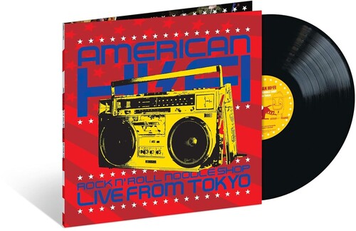 American Hi-Fi: Rock N' Roll Noodle Shop: Live from Tokyo - VINYL LP