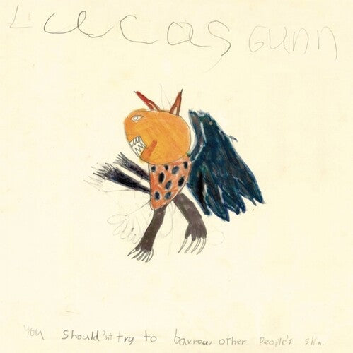 Gunn, Lucas: You Should'nt Try To Barrow Other People's Skin - VINYL LP