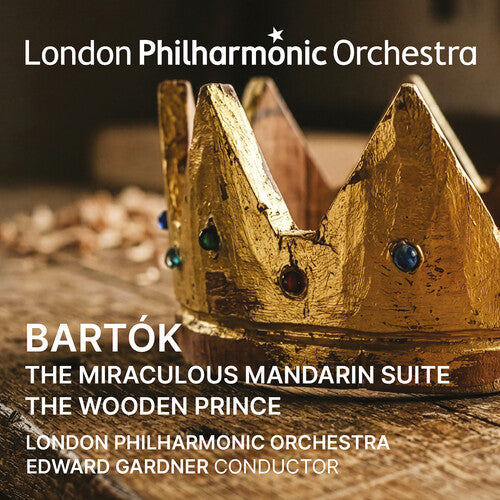 London Philharmonic Orchestra: Bartok: The Miraculous Mandarin Suite, the Wooden Prince - COMPACT DISCS