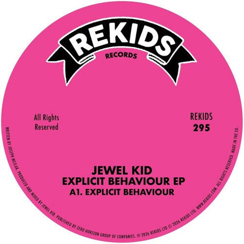 Jewel Kid: Explicit Behaviour - 12-INCH SINGLE