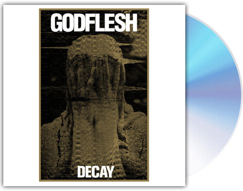 Godflesh: Decay - COMPACT DISCS