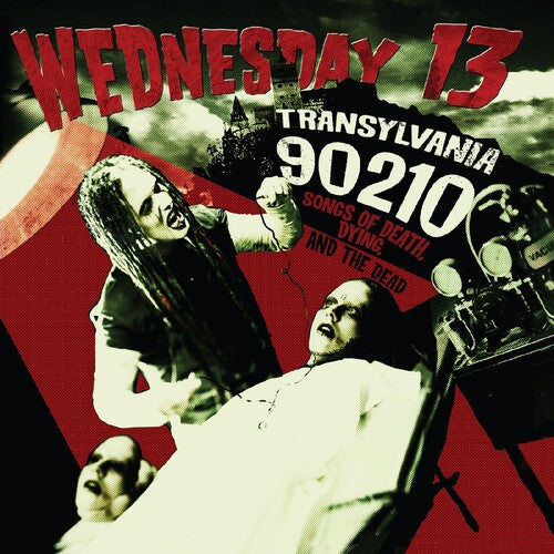 Wednesday 13: Transylvania 90210 - songs of Death, Dying, and the Dead - VINYL LP
