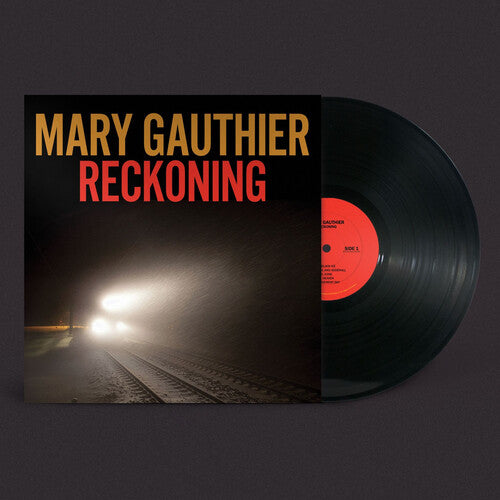 Mary Gauthier: Reckoning - VINYL LP