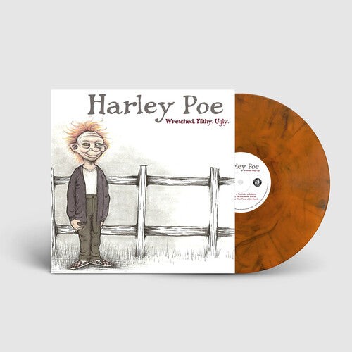 Poe, Harley: Wretched. Filthy. Ugly. - VINYL LP