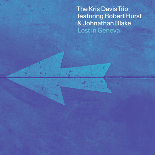 Kris Trio Davis: Lost In Geneva - COMPACT DISCS