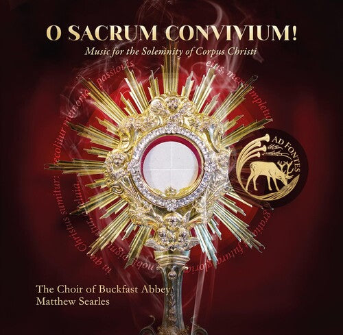 Buckfast Abbey Choir: O sacrum convivium!: Music for the Solemnity of Corpus Christi - COMPACT DISCS