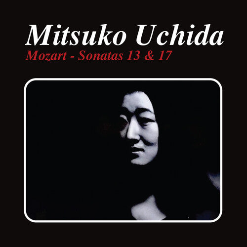 Mitsuko Uchida: Mozart - Sonatas 13 & 17 - COMPACT DISCS