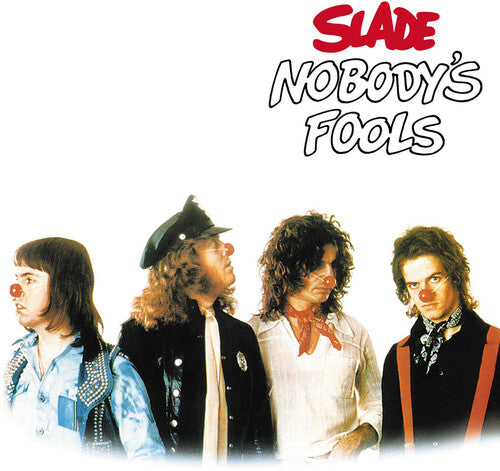 Slade: Nobody's Fools - COMPACT DISCS