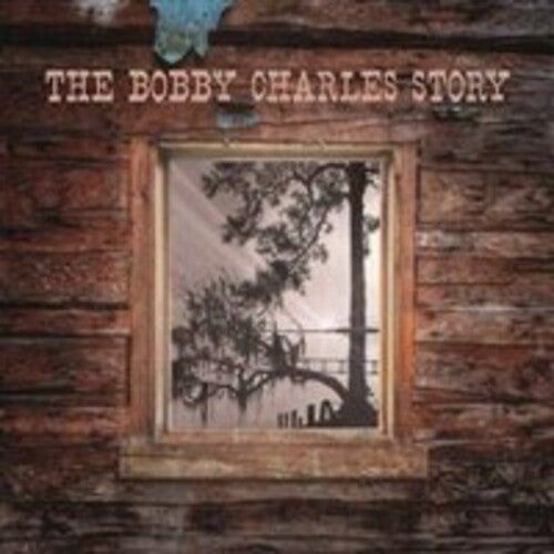 Bobby Charles: Bobby Charles Story - COMPACT DISCS