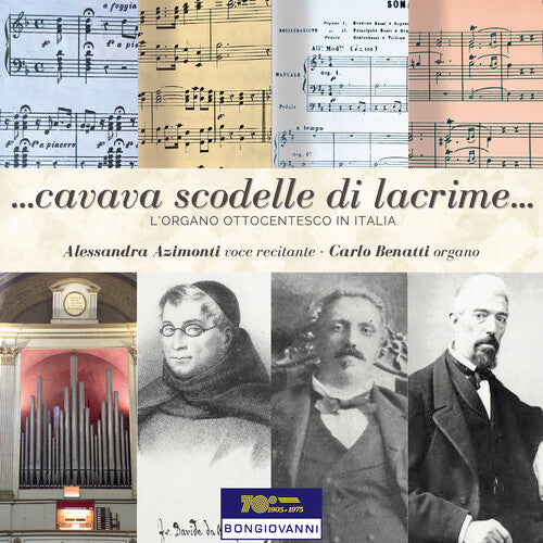 Carlo Benatti: L'organo ottocentesco in Italia - The 19th-century organ in Italy - COMPACT DISCS