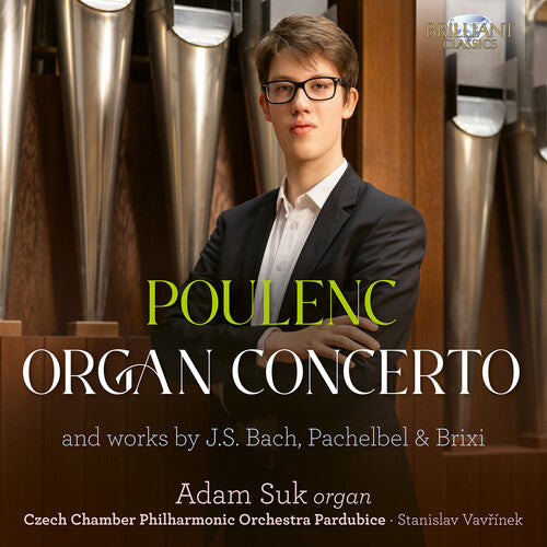 Adam Suk: Poulenc: Organ Concerto - COMPACT DISCS