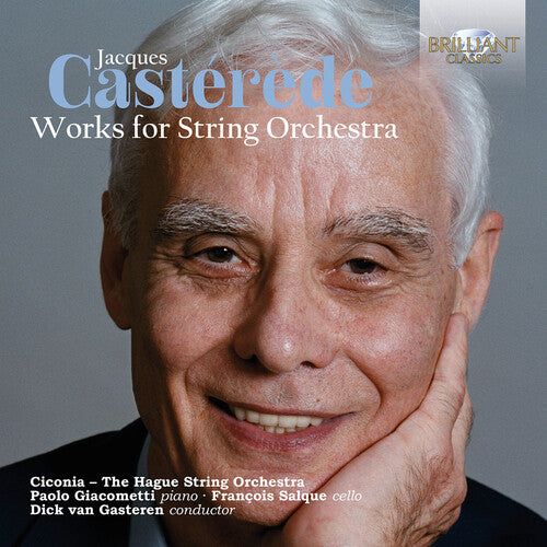 Ciconia Consort - the Hague String Orchestra: Casterede: Works for String Orchestra - COMPACT DISCS