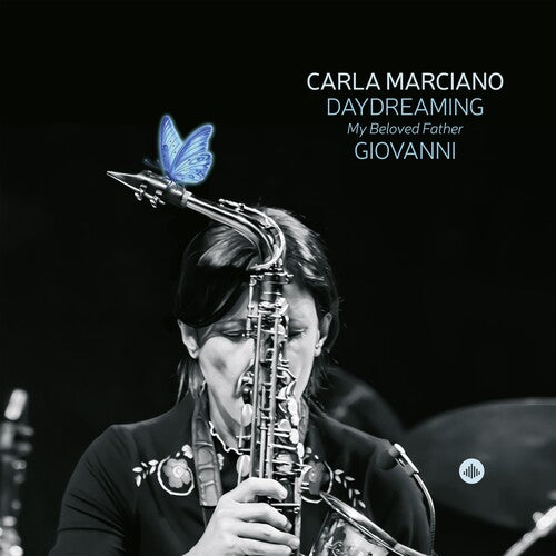 Carla Marciano: Daydreaming My Beloved Father Giovanni (double-vinyl) - VINYL LP