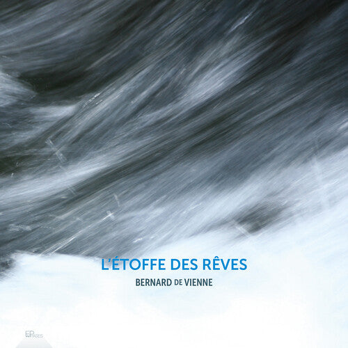 Various: Bernard de Vienne: L'etoffe des reves - COMPACT DISCS