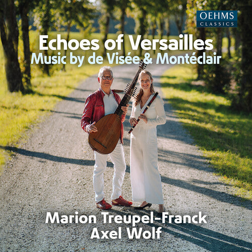 Axel Wolf: Visee & Monteclair: Echoes of Versailles - COMPACT DISCS